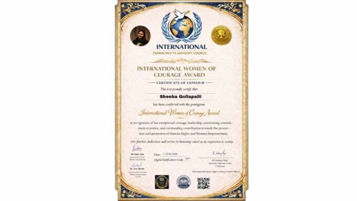 Sheeba Gollapalli, Women of Courage Award 2026, women empowerment India, human rights activist India, AICHLS, International Women’s Day 2026
